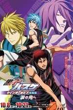 Watch Kuroko No Basket Movie 2: Winter Cup Soushuuhen - Namida No Saki E Tvmuse