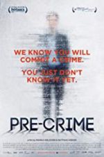 Watch Pre-Crime Tvmuse