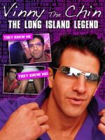 Watch Vinny the Chin: The Long Island Legend Tvmuse