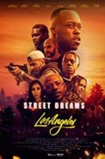 Watch Street Dreams - Los Angeles Tvmuse