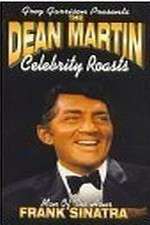 Watch The Dean Martin Celebrity Roast: Frank Sinatra Tvmuse