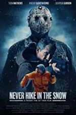 Watch Never Hike in the Snow Tvmuse