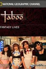 Watch National Geographic Taboo Fantasy Lives Tvmuse