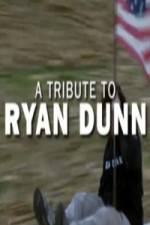 Watch Ryan Dunn Tribute Special Tvmuse