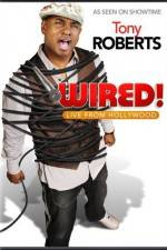 Watch Tony Roberts Wired Tvmuse