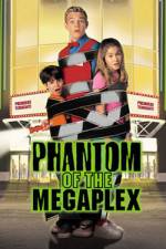Watch Phantom of the Megaplex Tvmuse