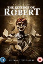 Watch The Revenge of Robert the Doll Tvmuse