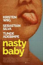 Watch Nasty Baby Tvmuse