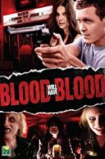 Watch Blood Will Have Blood Tvmuse
