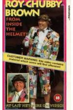 Watch Roy Chubby Brown From Inside the Helmet Tvmuse