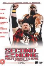 Watch TNA: Second 2 None: World's Toughest Tag Teams Tvmuse