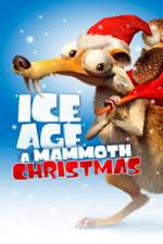 Watch Ice Age A Mammoth Christmas Tvmuse