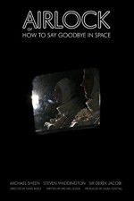 Watch Airlock or How to Say Goodbye in Space Tvmuse