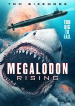 Watch Megalodon Rising Tvmuse