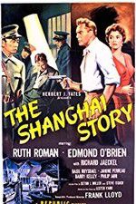 Watch The Shanghai Story Tvmuse