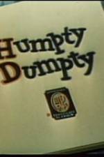 Watch Humpty Dumpty Tvmuse