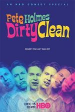 Watch Pete Holmes: Dirty Clean Tvmuse