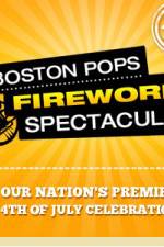 Watch Boston Pops Fireworks Spectacular Tvmuse