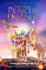 Watch The Fairy Princess & the Unicorn Tvmuse