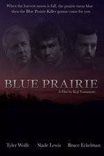 Watch Blue Prairie Tvmuse