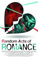 Watch Random Acts of Romance Tvmuse