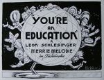Watch You\'re an Education (Short 1938) Tvmuse