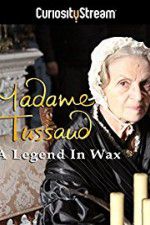 Watch Madame Tussaud: A Legend in Wax Tvmuse
