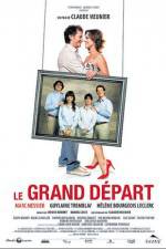 Watch Le grand depart Tvmuse