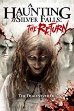 Watch A Haunting at Silver Falls: The Return Tvmuse