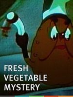 Watch The Fresh Vegetable Mystery (Short 1939) Tvmuse
