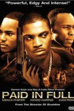 Watch Paid in Full Tvmuse