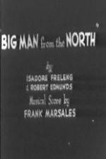 Watch Big Man from the North Tvmuse