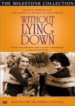 Watch Without Lying Down: Frances Marion and the Power of Women in Hollywood Tvmuse