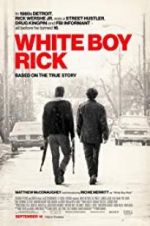 Watch White Boy Rick Tvmuse