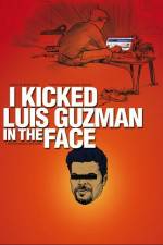 Watch I Kicked Luis Guzman in the Face Tvmuse