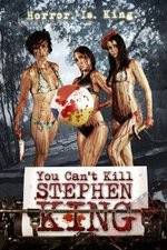 Watch You Can't Kill Stephen King Tvmuse
