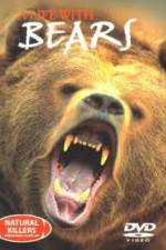 Watch National Geographic Natural Killers A Life with Bears Tvmuse