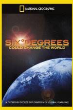 Watch National Geographic Six Degrees Could Change The World Tvmuse