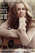 Watch The Very Best of Sheryl Crow The Videos Tvmuse