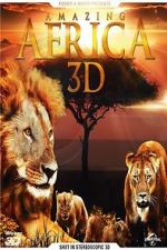 Watch Amazing Africa 3D Tvmuse