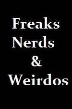 Watch Freaks Nerds & Weirdos Tvmuse