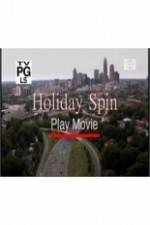 Watch Holiday Spin Tvmuse