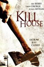 Watch Kill House Tvmuse