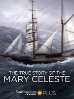 Watch The True Story of the Mary Celeste Tvmuse