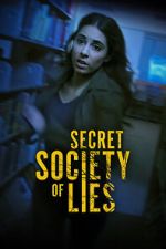Watch Secret Society of Lies Tvmuse