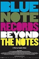 Watch Blue Note Records: Beyond the Notes Tvmuse