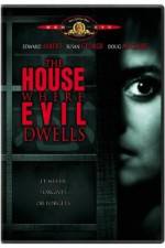 Watch The House Where Evil Dwells Tvmuse