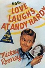 Watch Love Laughs at Andy Hardy Tvmuse