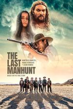 Watch The Last Manhunt Tvmuse