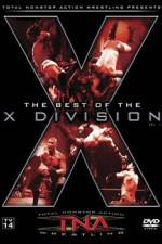 Watch TNA Wrestling The Best of the X Division Volume 1 Tvmuse